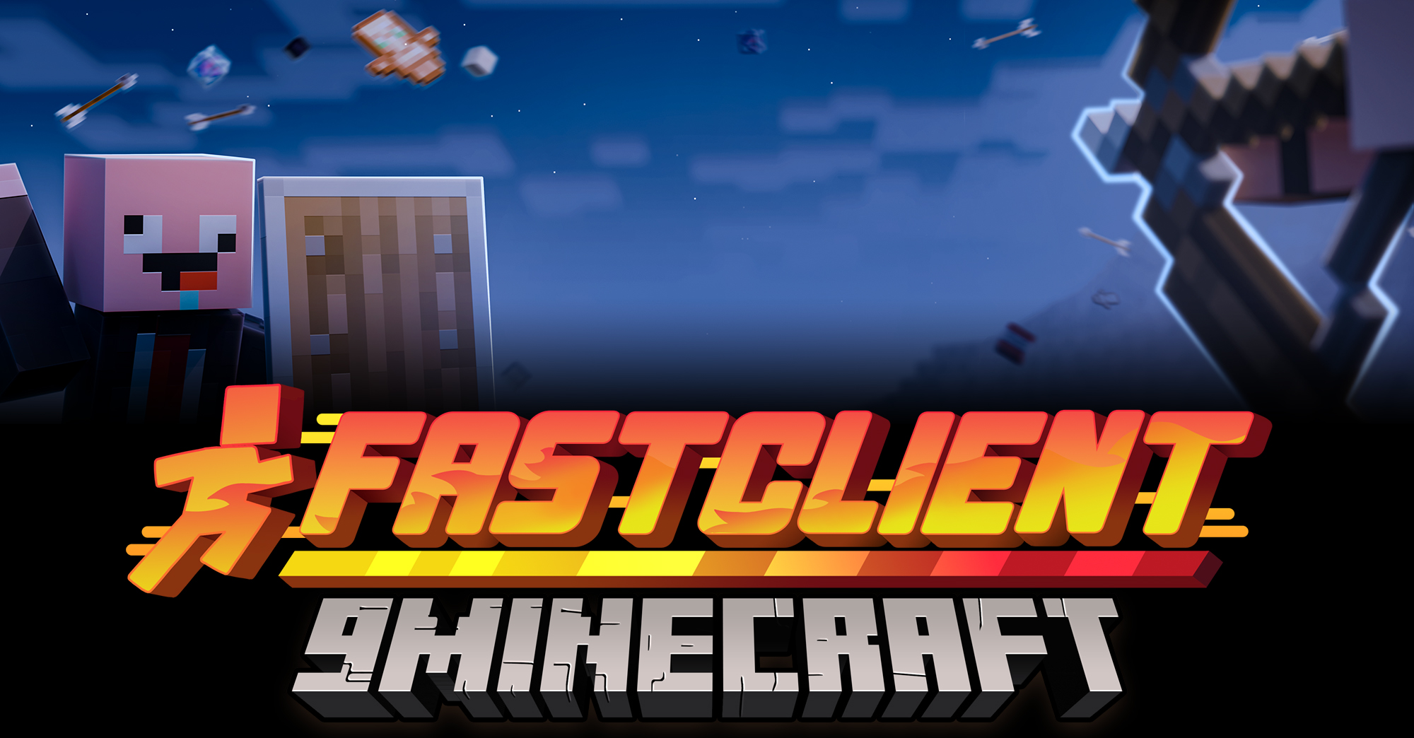 Fast Client