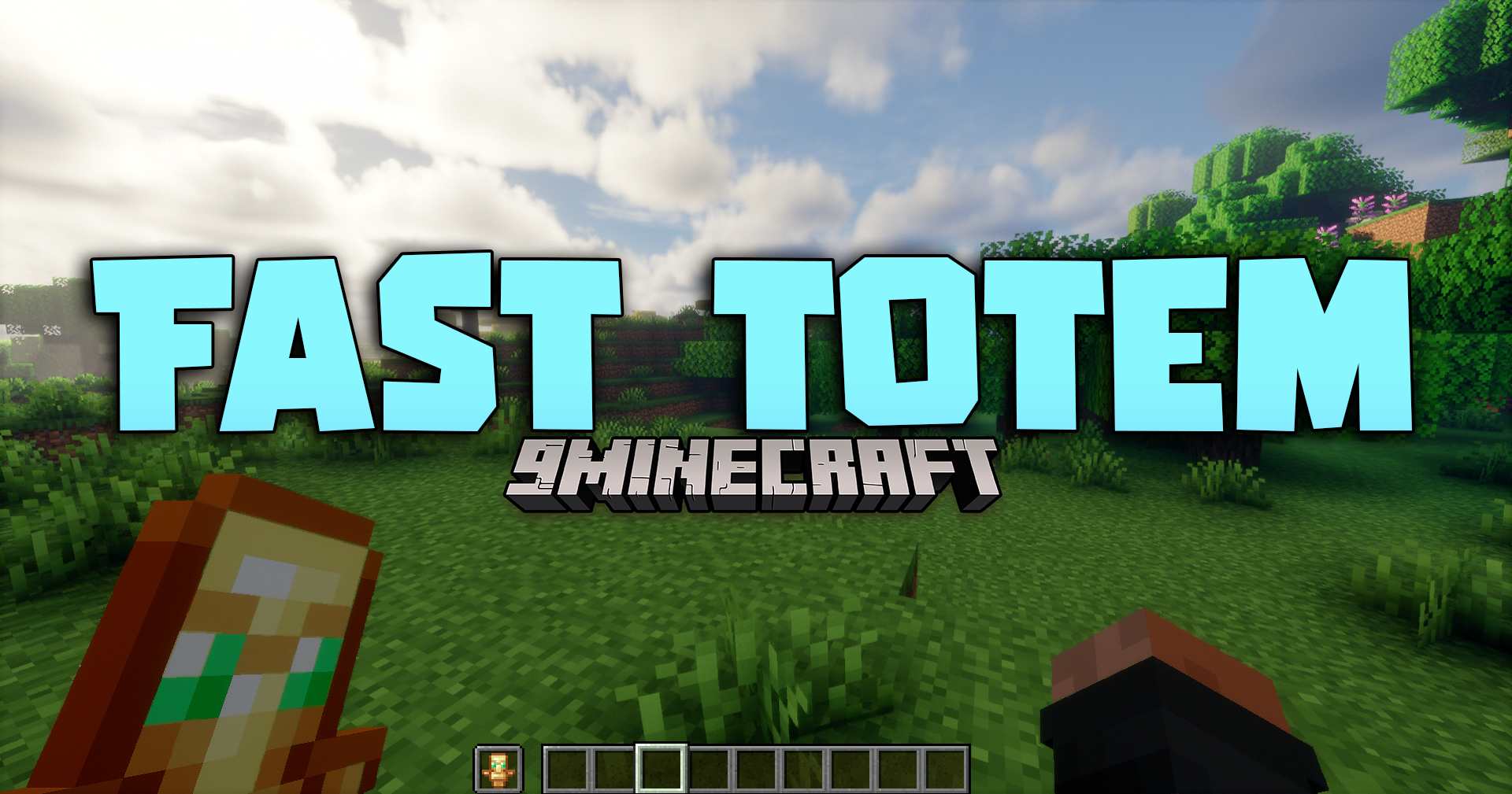 Fast Totem Mod