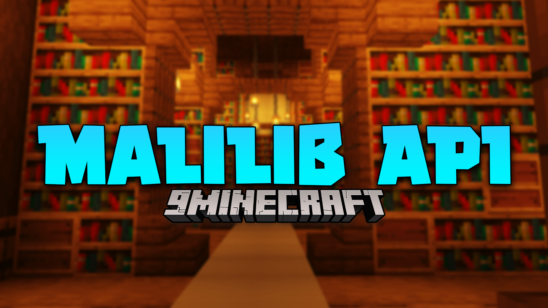 MaLiLib API Mod