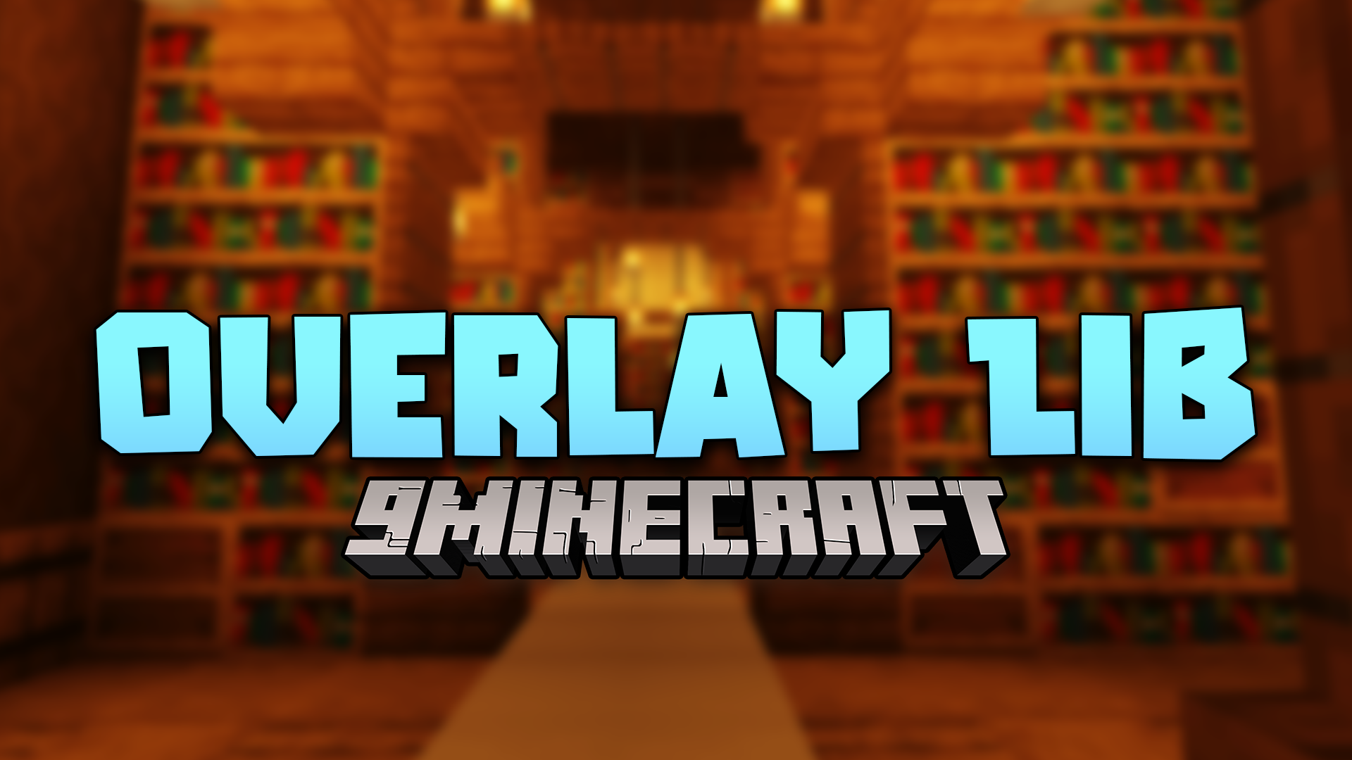 Overlay Lib Mod