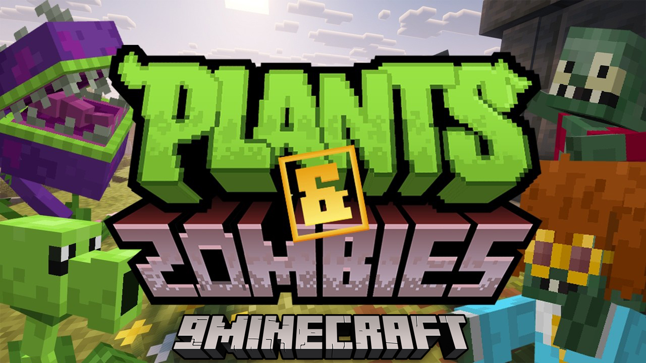Plants & Zombies Mod