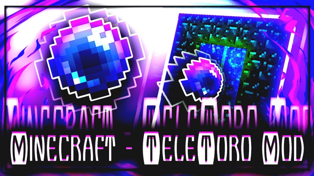 TeleToro Mod