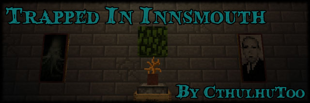 https://img2.9minecraft.net/Map/Trapped-In-Innsmouth-Map.jpg