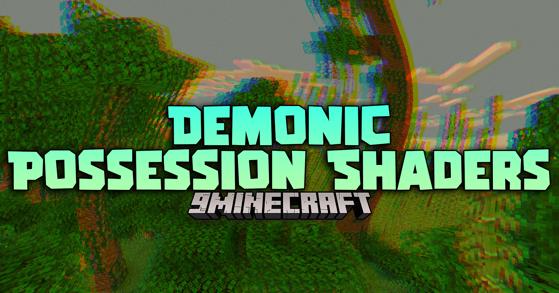 Demonic Possession Shaders