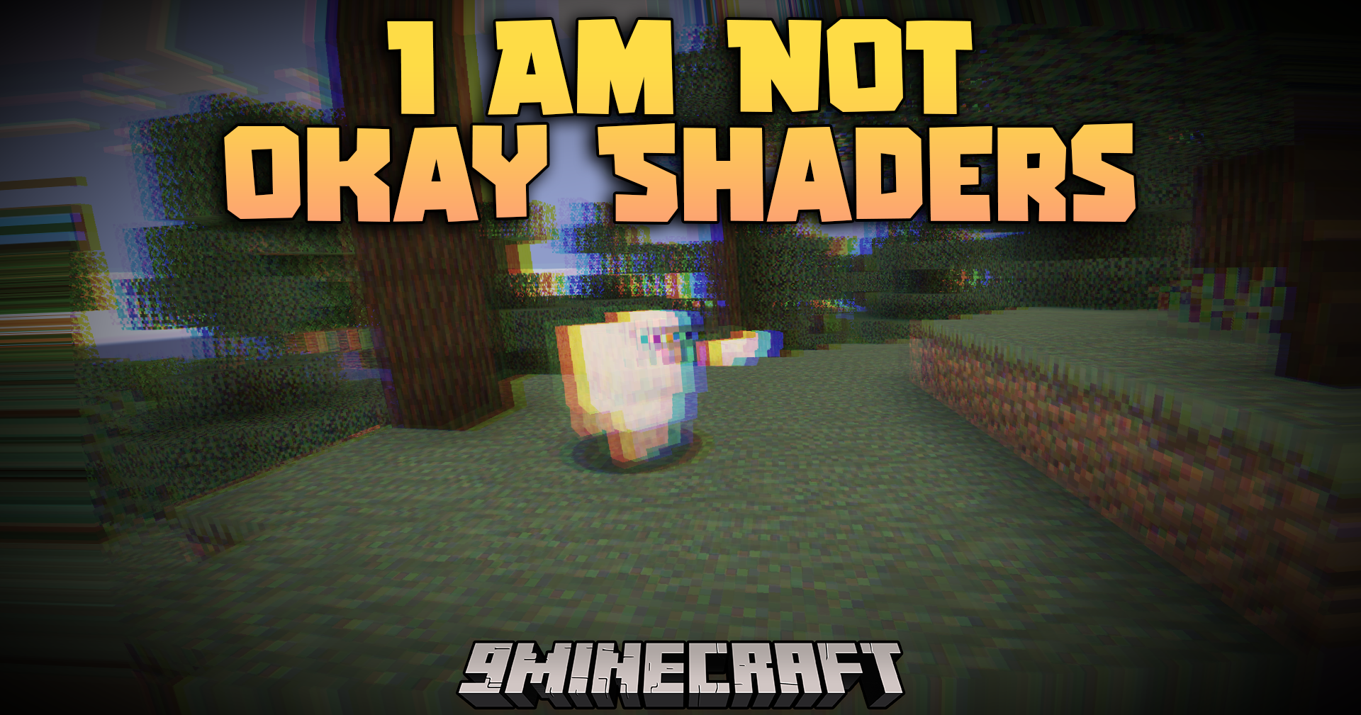 I Am Not Okay Shaders