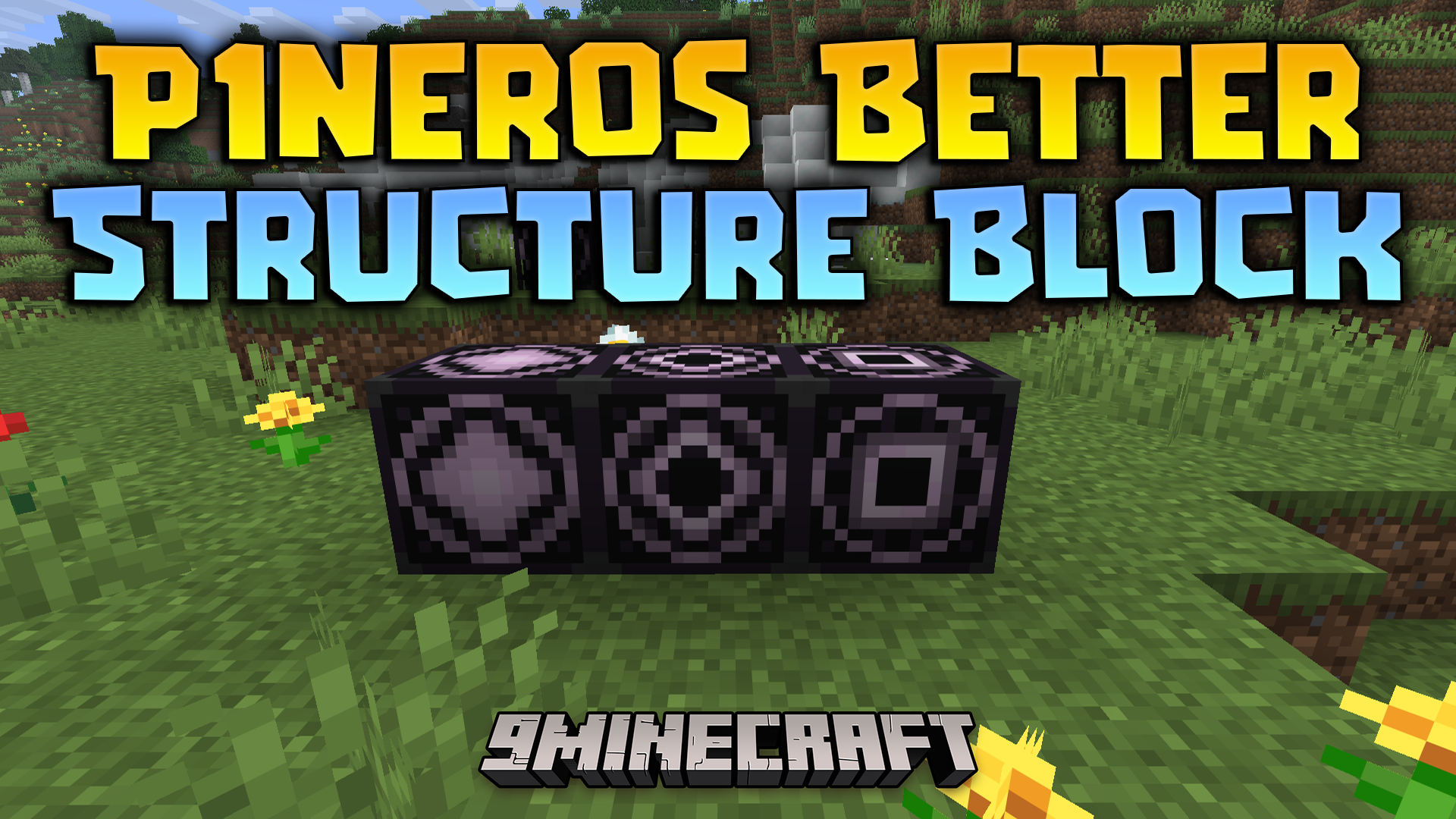 P1neros Better Structure Block Mod
