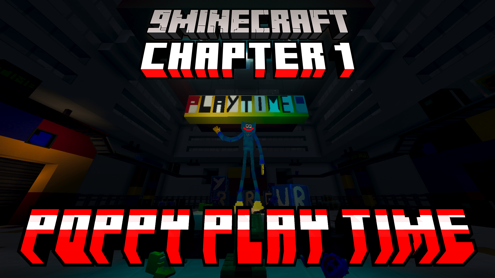 Poppy Play Time Chapter 1 Map