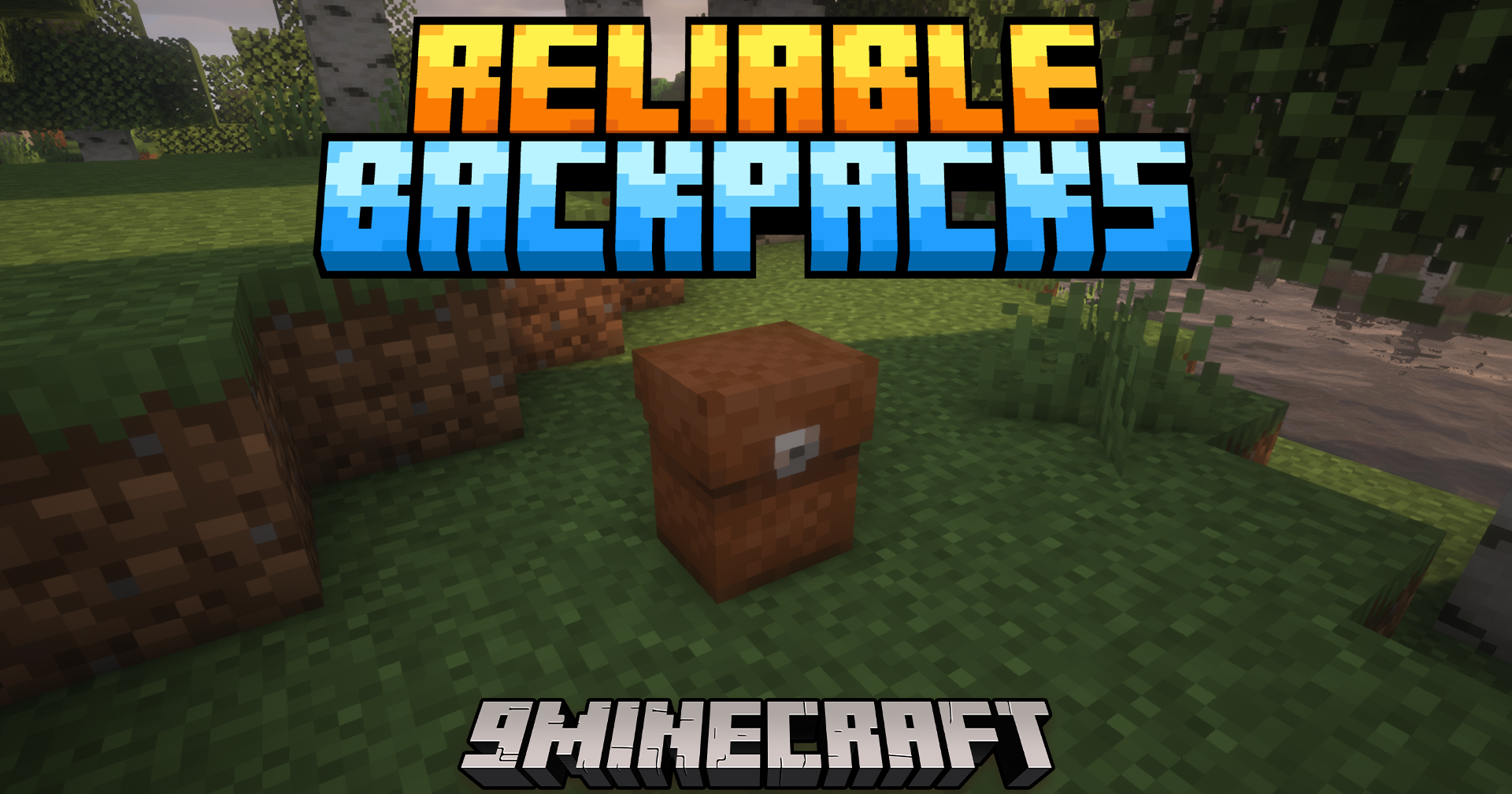 Reliable Backpacks Mod