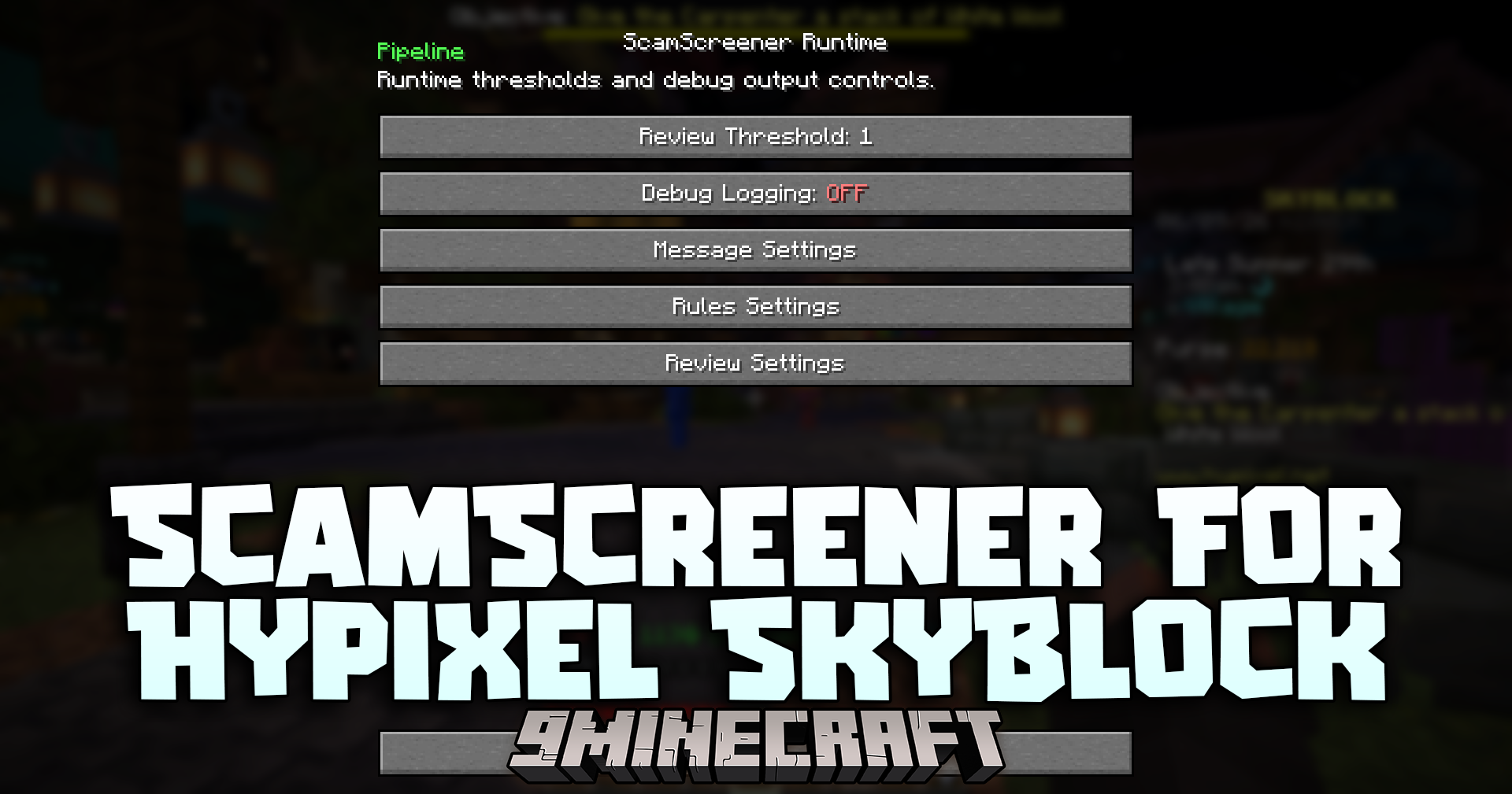 ScamScreener for Hypixel Skyblock Mod