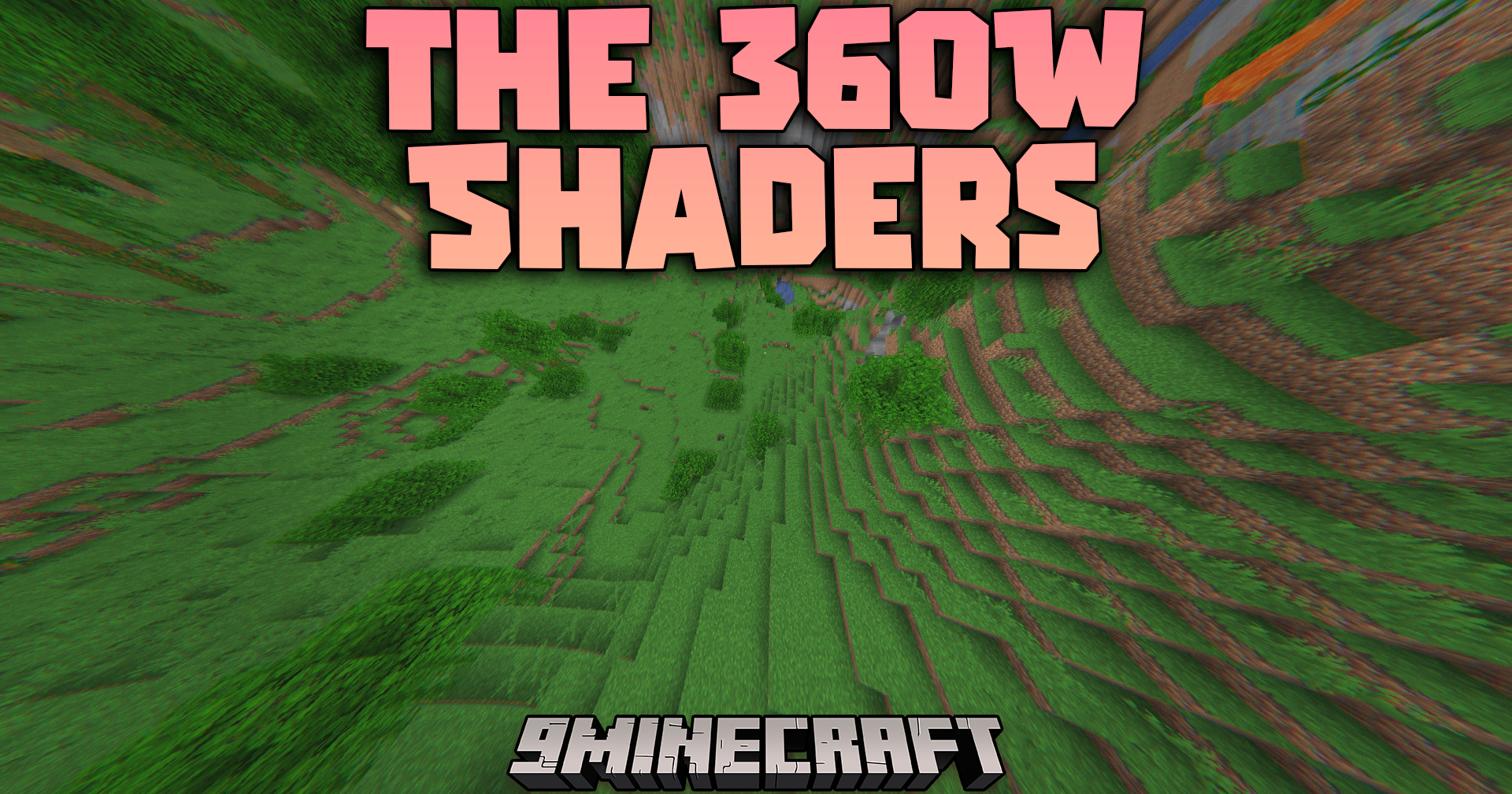 The 360W Shaders