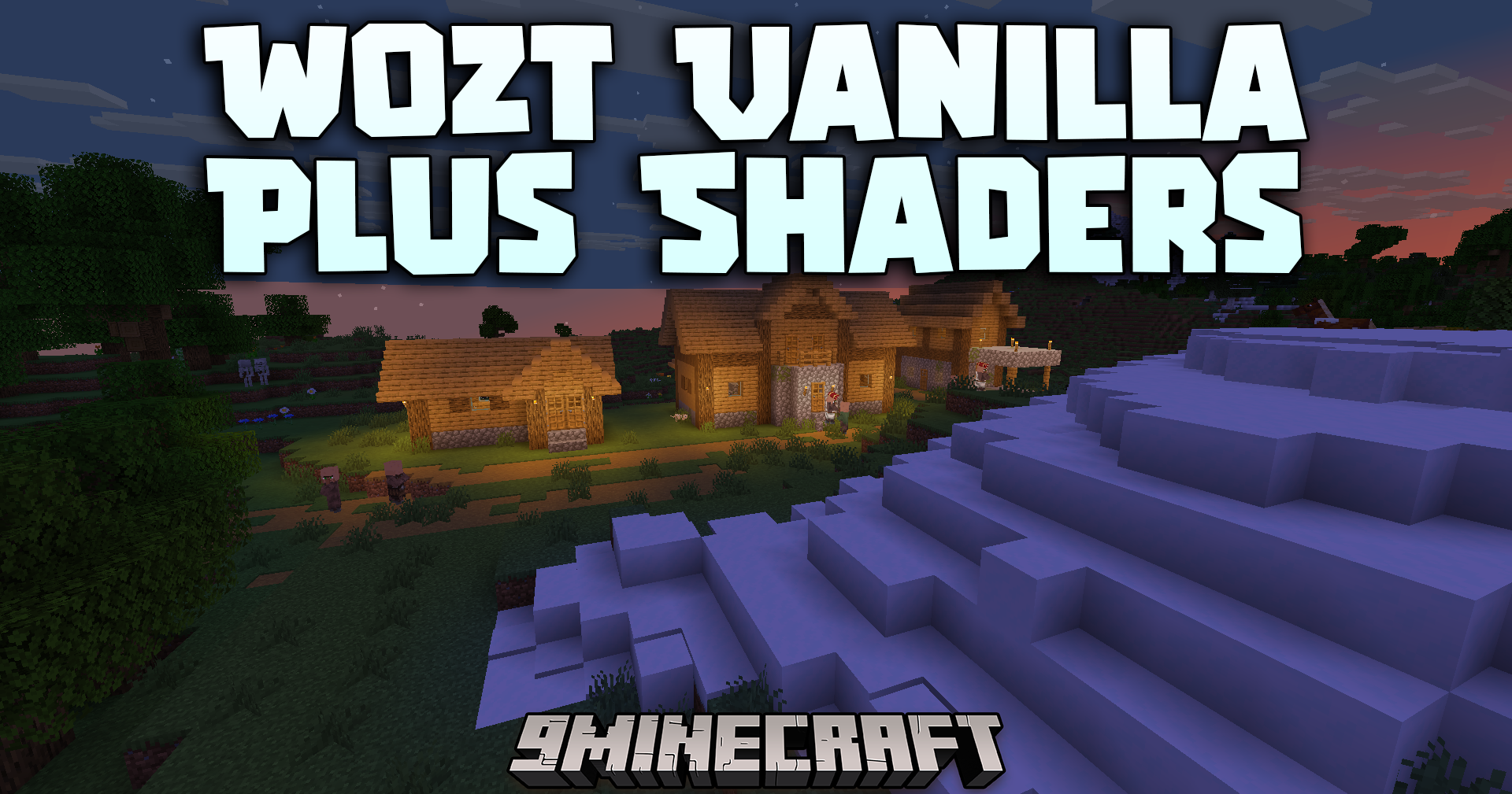 Wozt Vanilla Plus Shaders