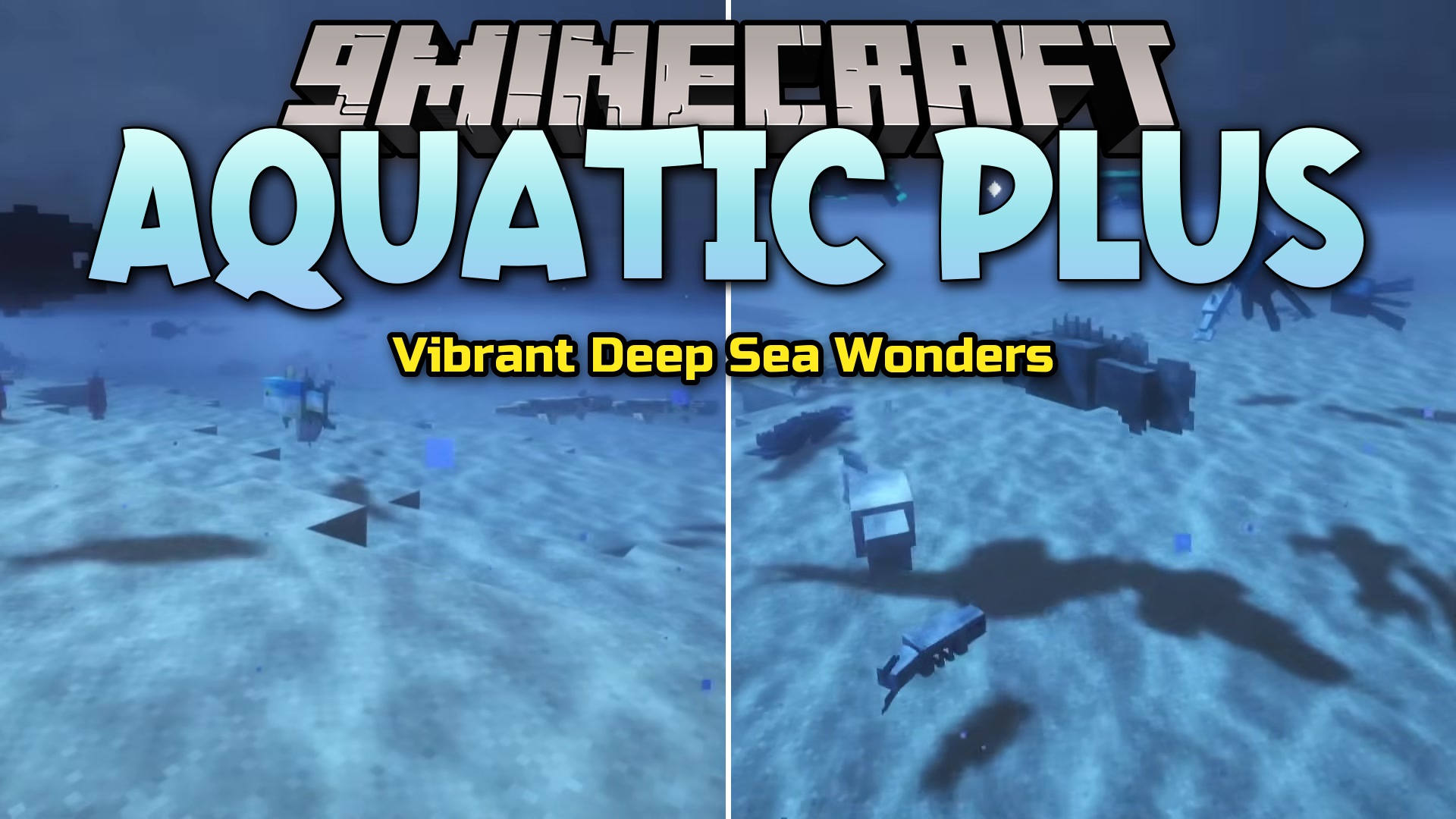 Aquatic Plus Mod