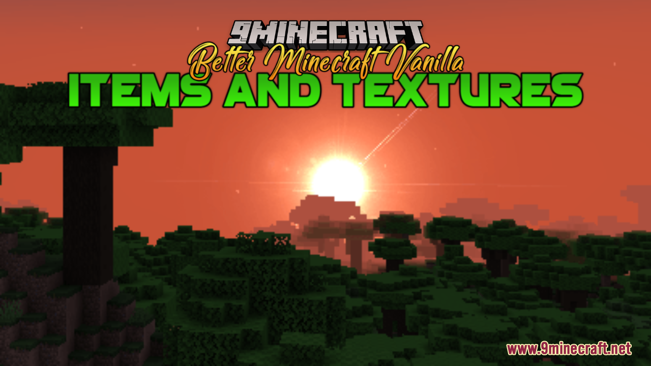 Better Minecraft Vanilla Items and Textures Resource Pack