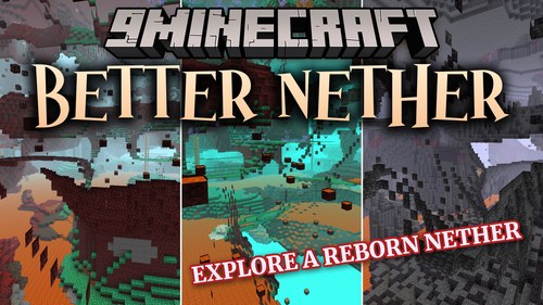 BetterNether 9minecraft Mod