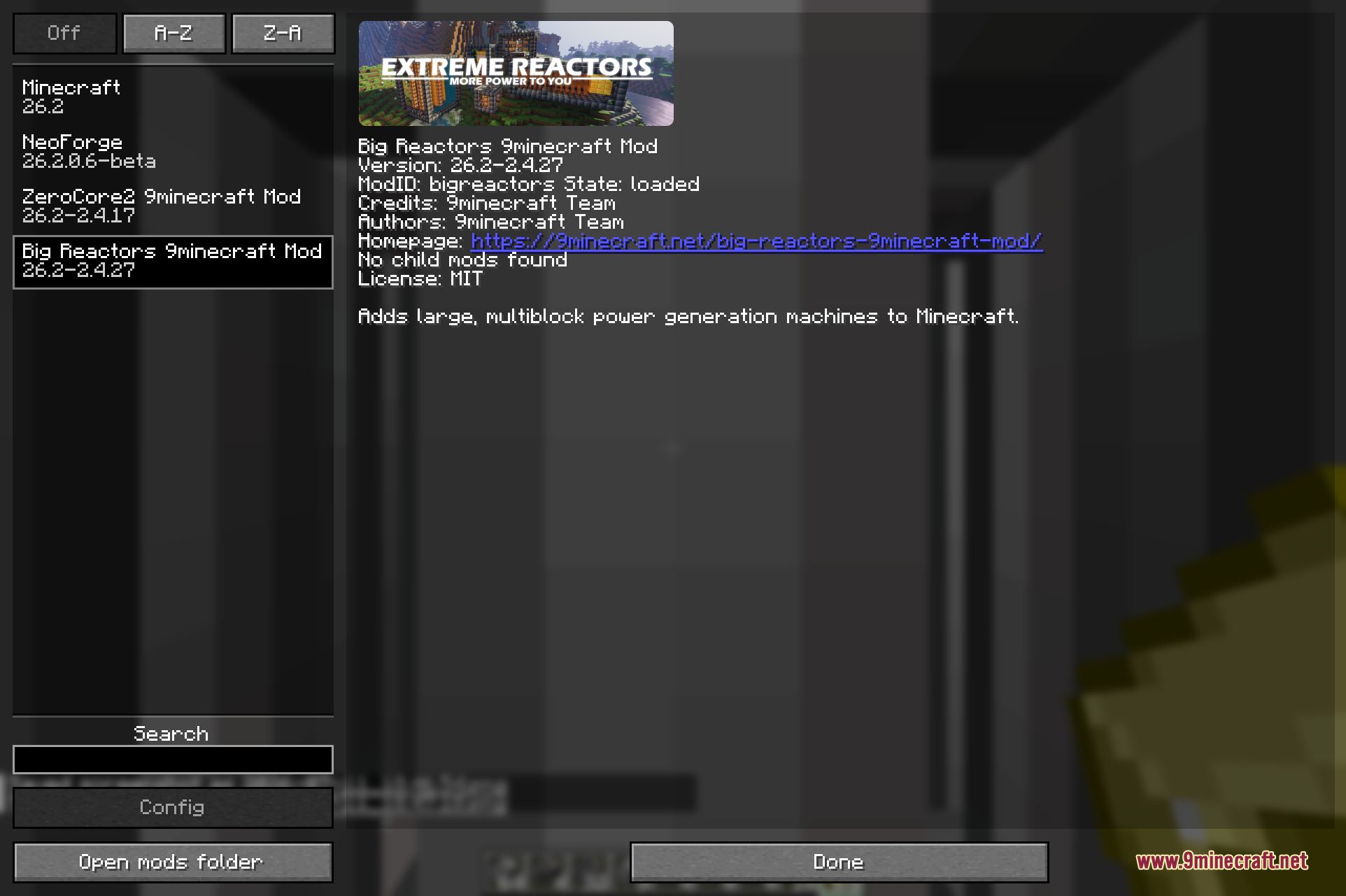 The Big Reactors 9minecraft Mod entry loaded in the in-game mods list, shown alongside its ZeroCore2 library and ready to play.