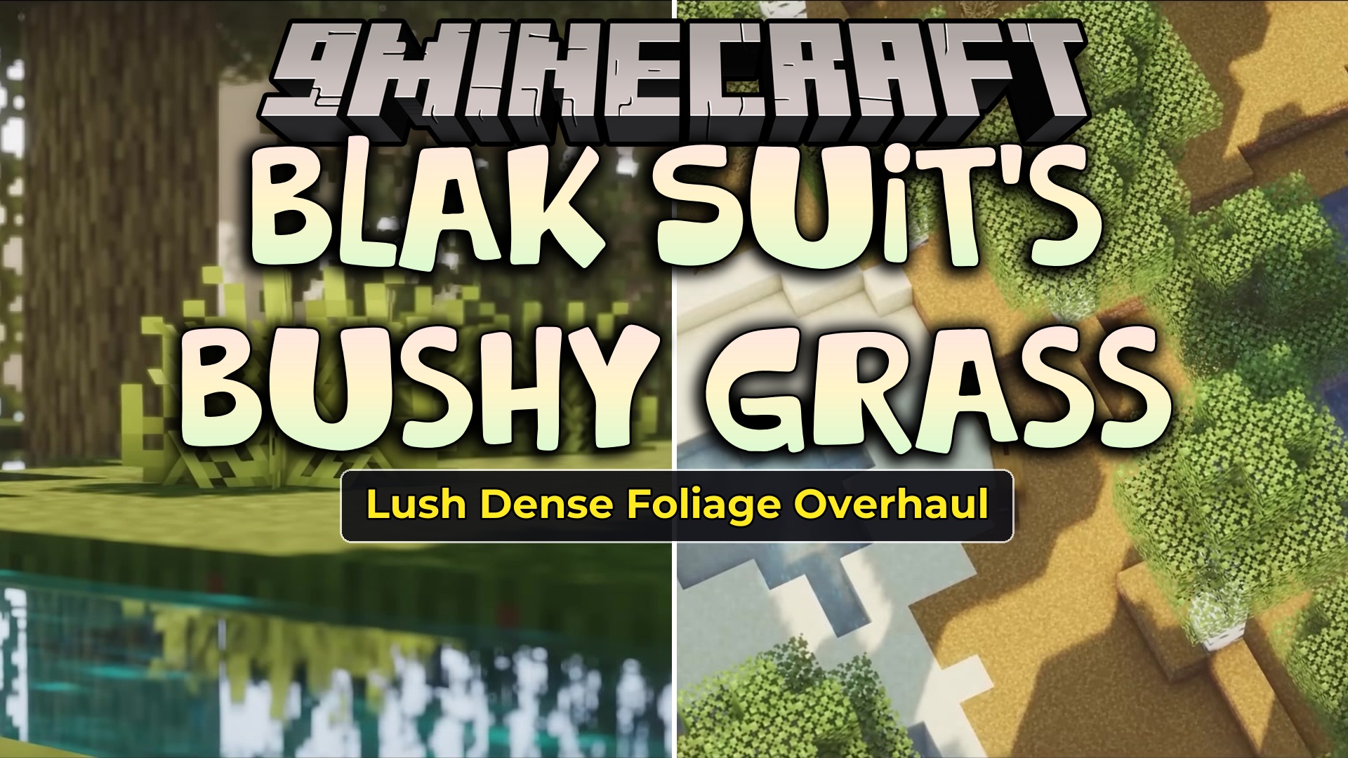 Blak Suit's Bushy Grass Resource Pack