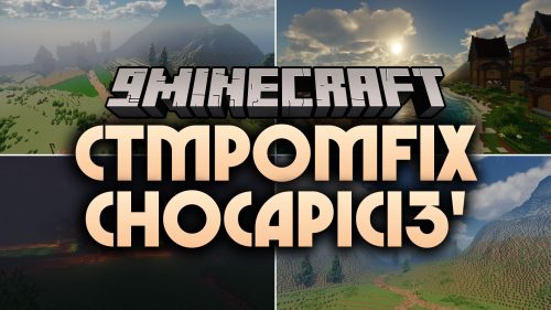 CTMPOMFIX Chocapic13' Shaders