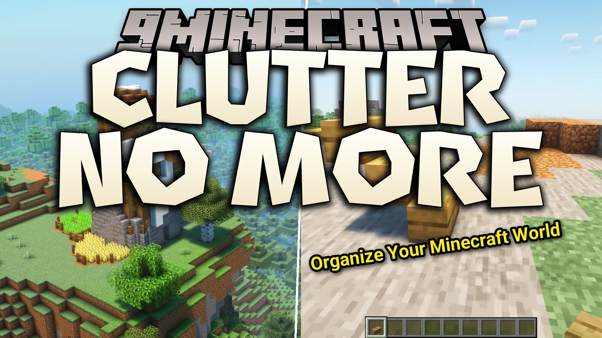 Clutter No More Mod