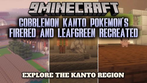 Cobblemon Kanto Pokemon's FireRed and LeafGreen Recreated