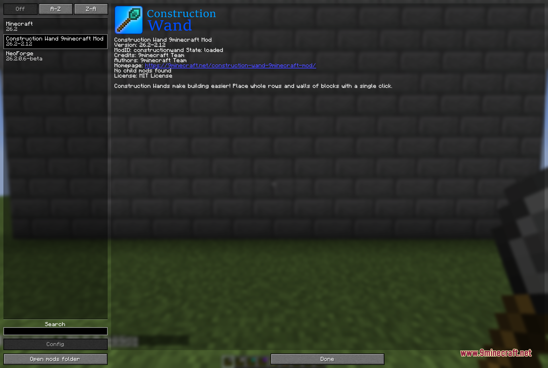 The mod's entry in the in-game mods list, showing it loaded with its 9minecraft Team credits, a clickable homepage link, and the tagline that its wands make building easier by placing whole rows and walls of blocks with a single click
