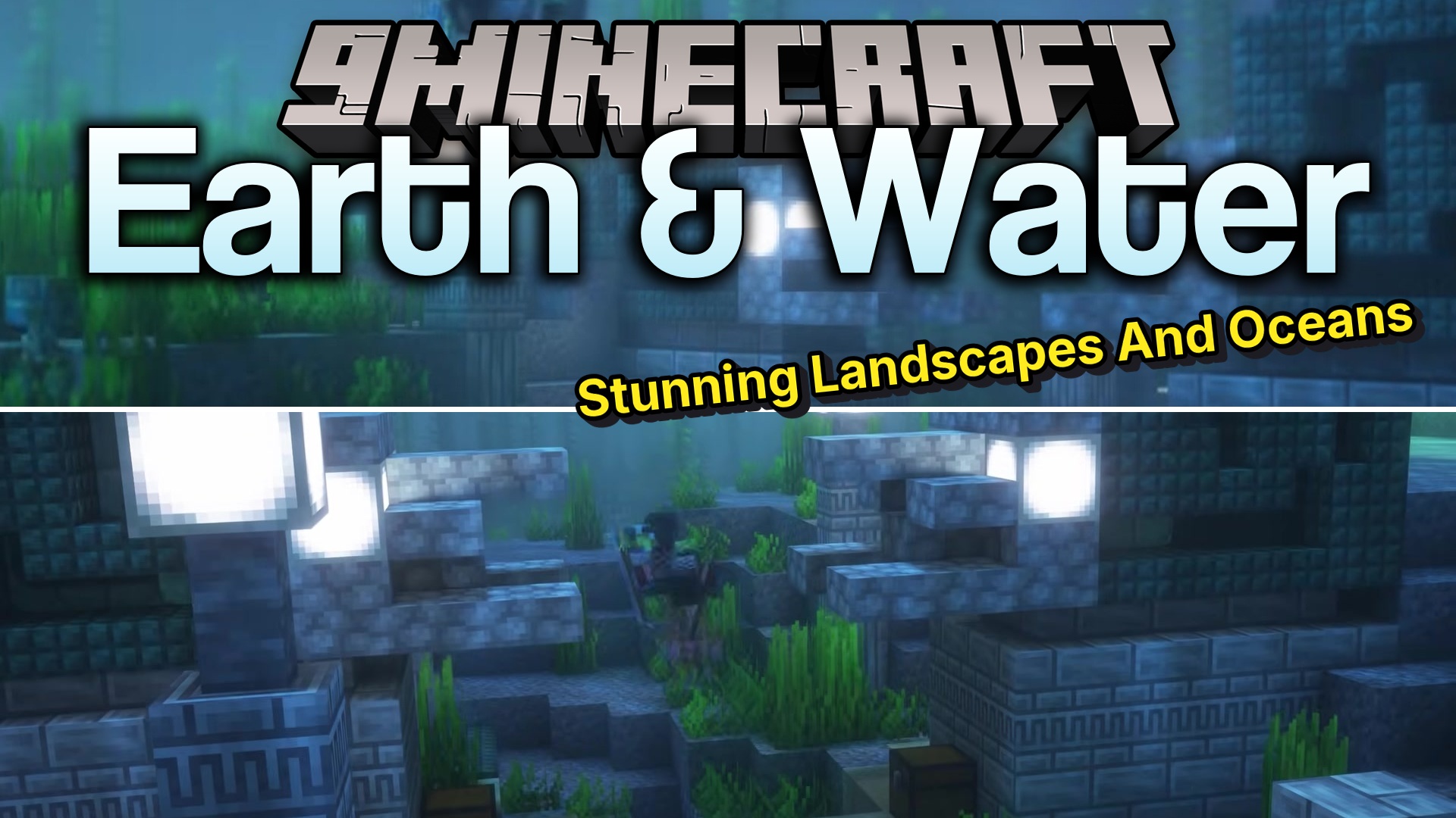 Earth & Water Mod