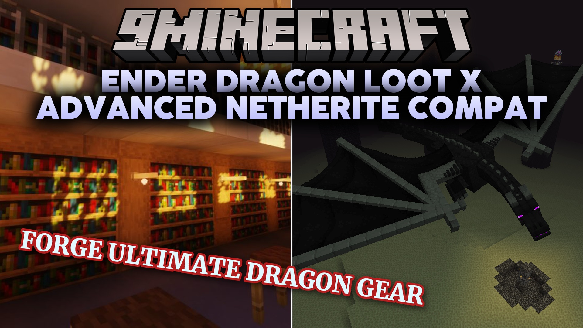 Ender Dragon Loot X Advanced Netherite Compat Data Pack