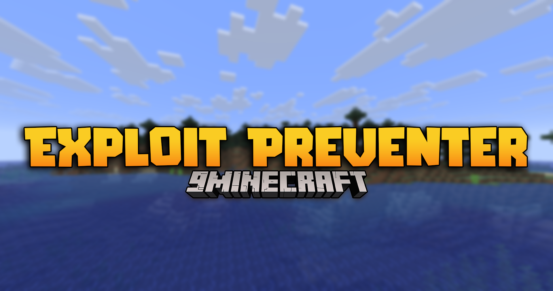 Exploit Preventer Mod
