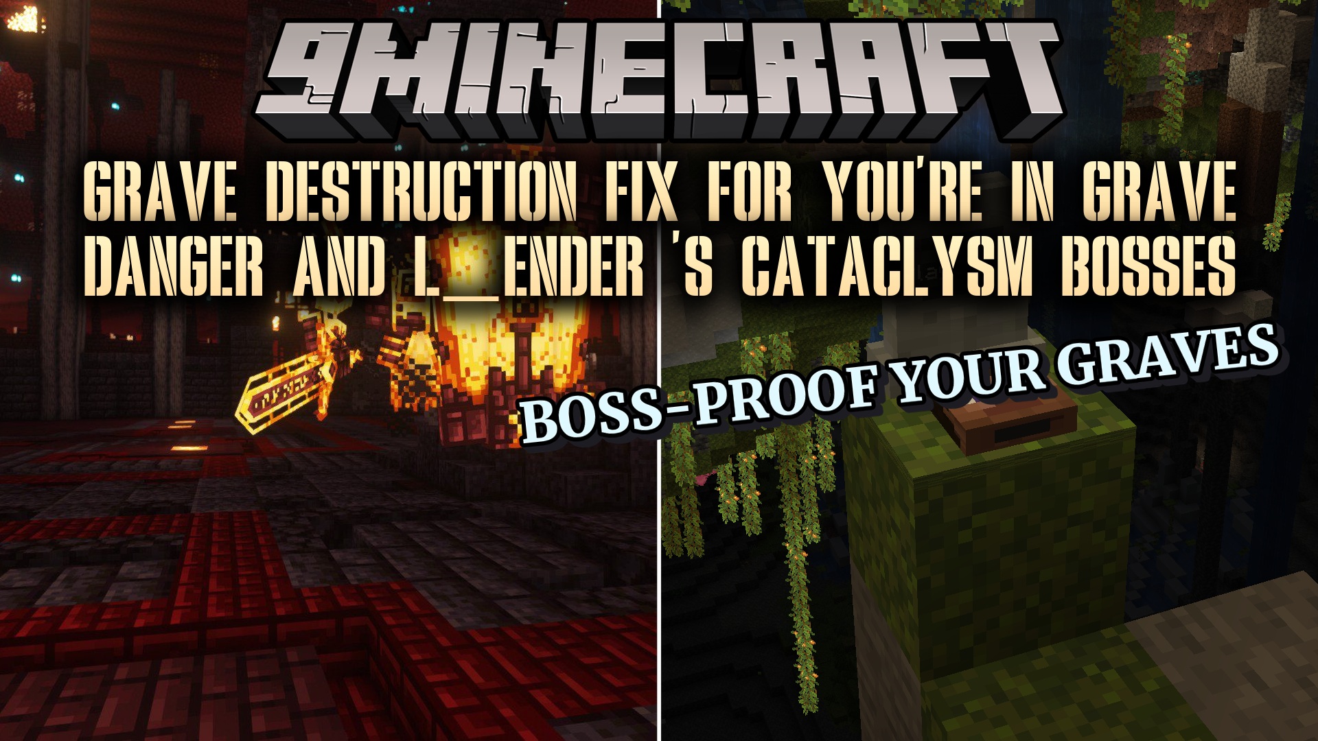 Grave Destruction Fix for You're in Grave Danger and L_ender 's Cataclysm Bosses Data Pack