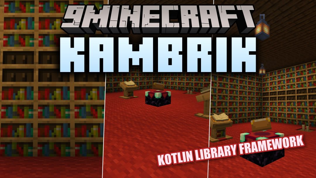Kambrik 9minecraft Mod