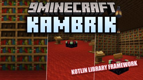 Kambrik 9minecraft Mod