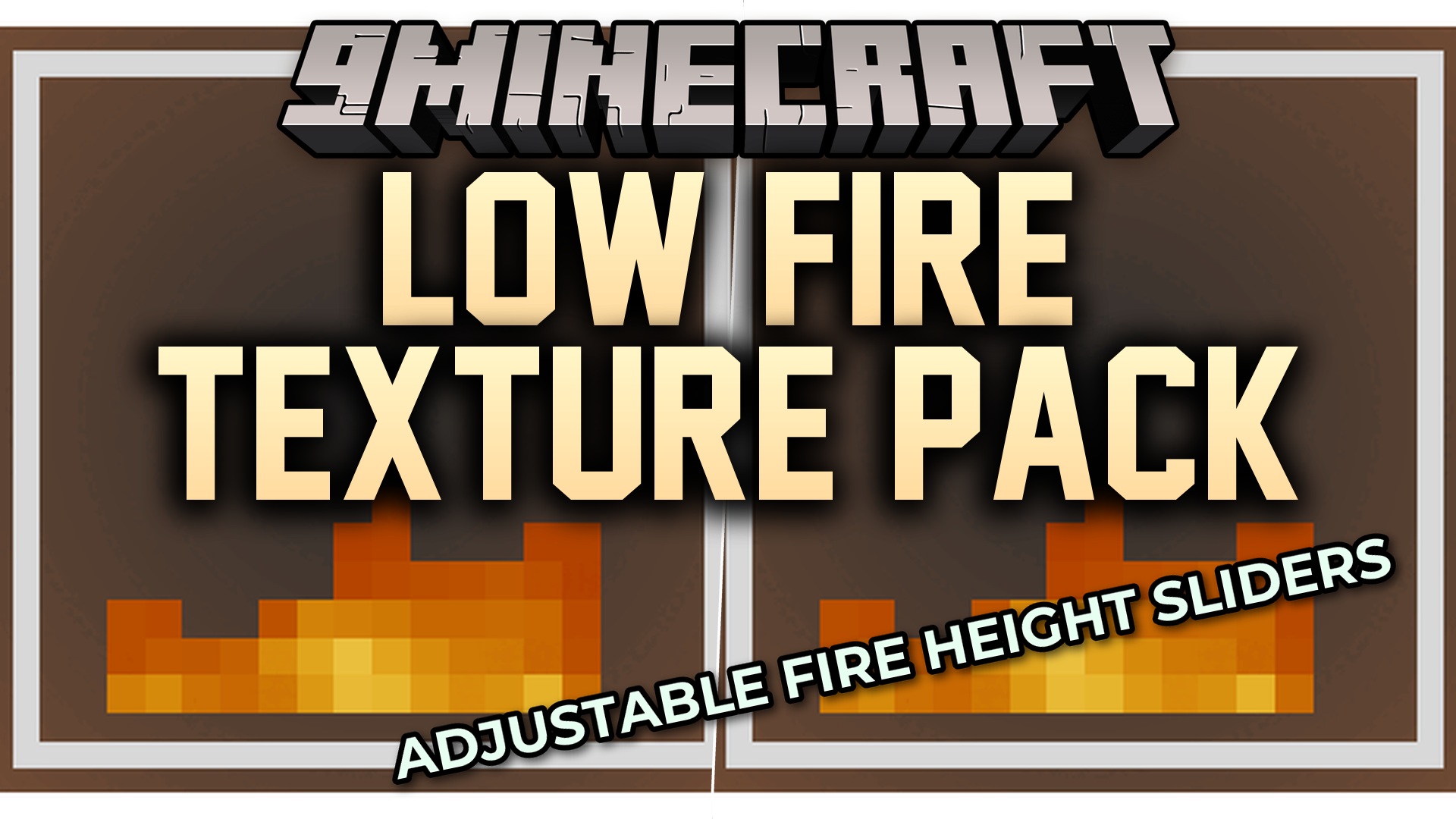 Low Fire Texture Pack