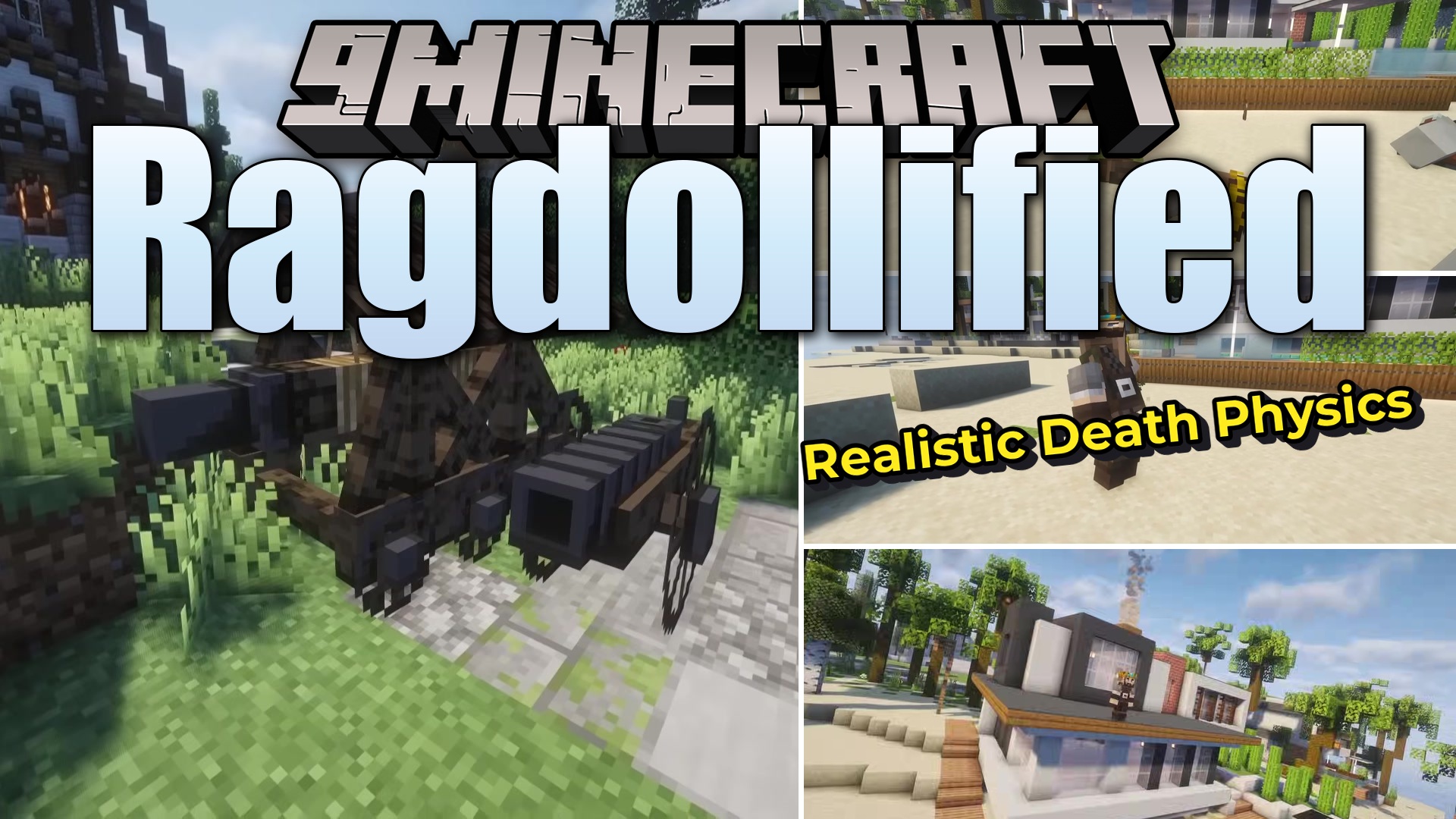 Ragdollified Mod