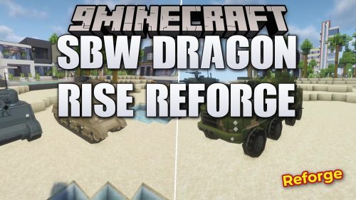 SBW Dragon Rise Reforge Mod
