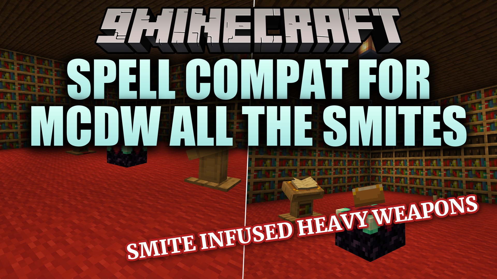 Spell Compat for MCDW All the Smites Data Pack