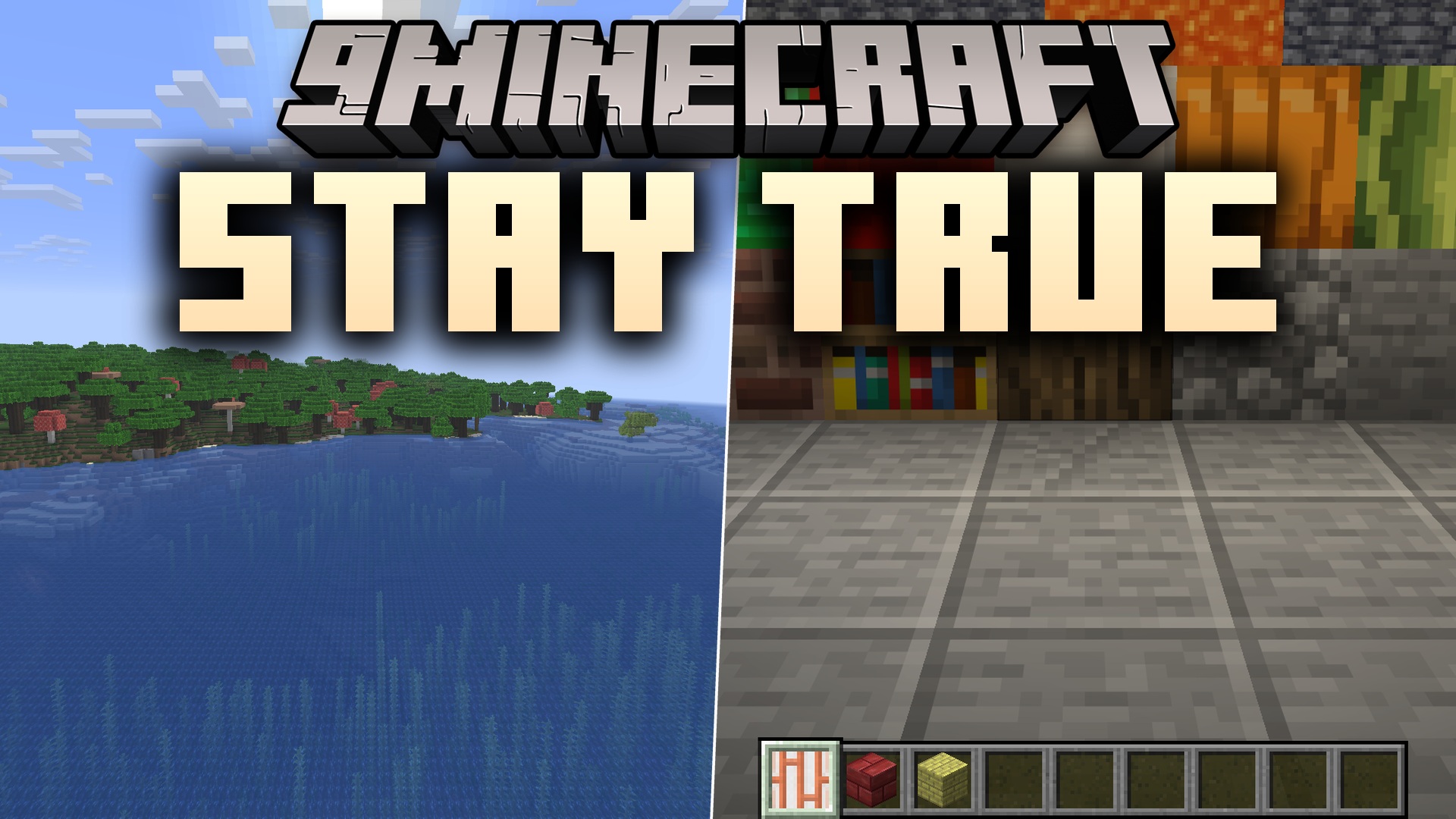 Stay True 9minecraft Resource Pack