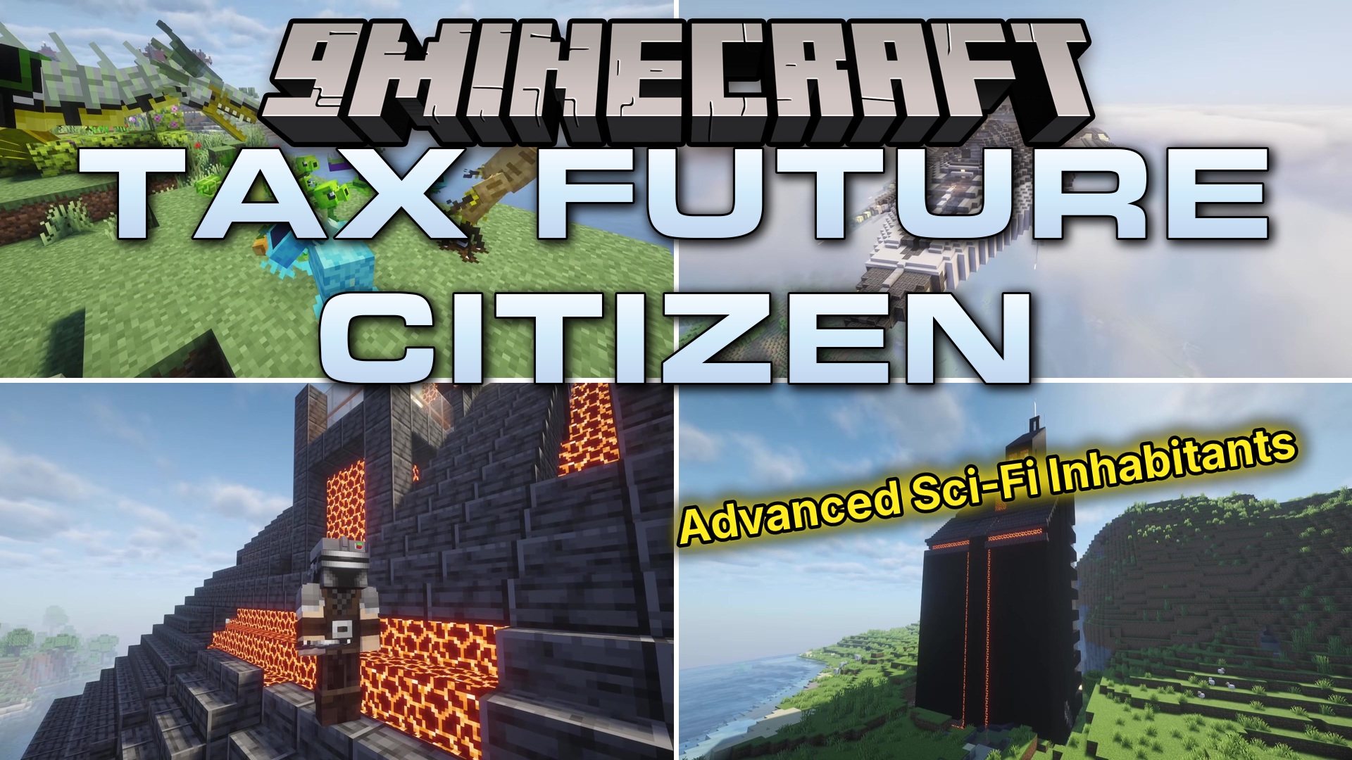 Tax' Future Citizen Mod