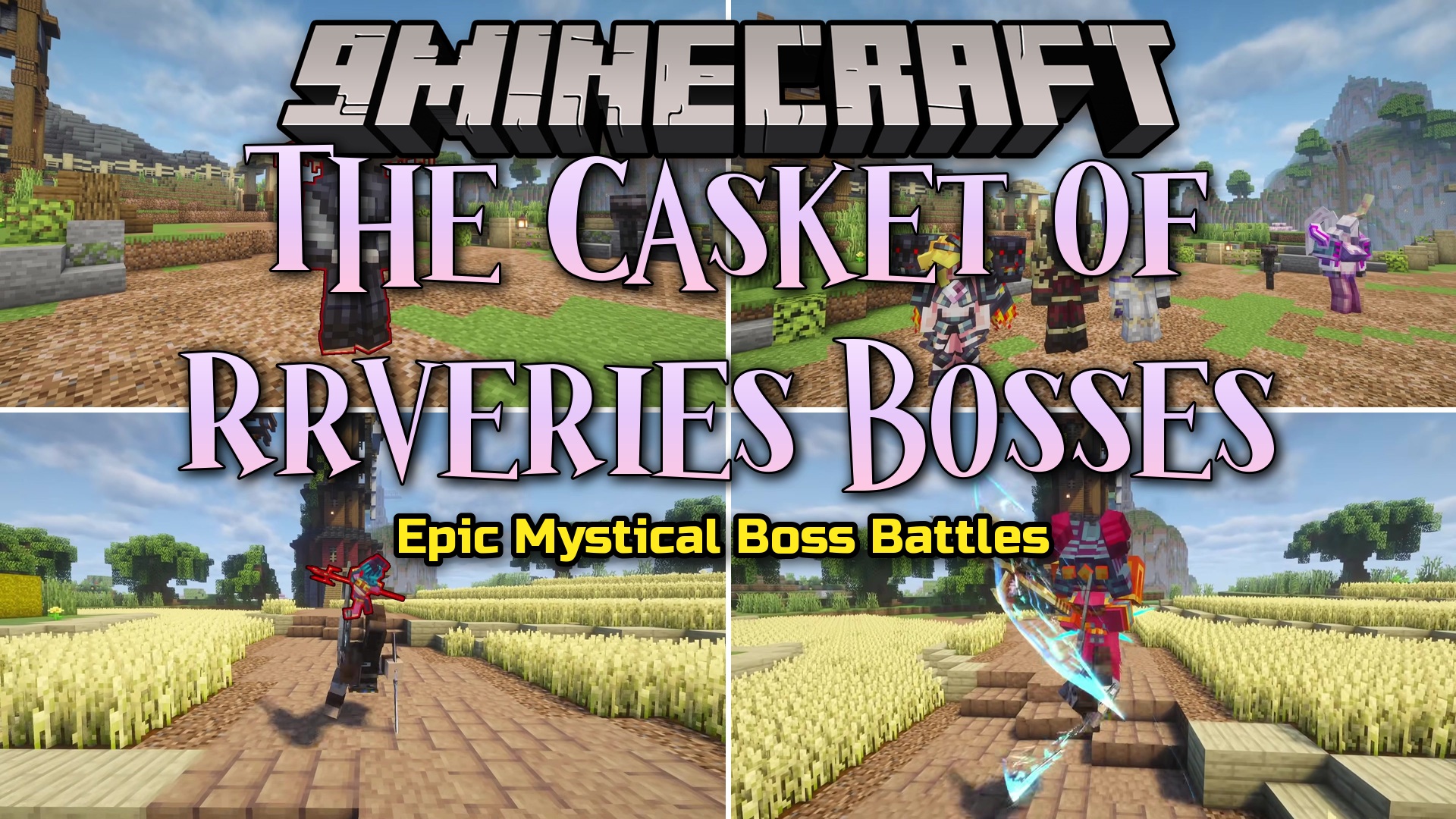 The Casket of Rrveries Bosses Mod