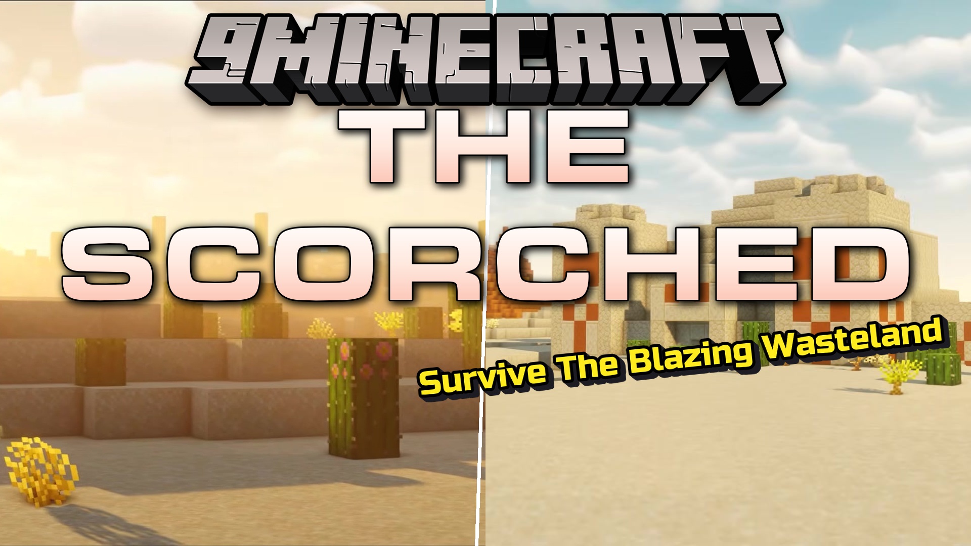 The Scorched Mod