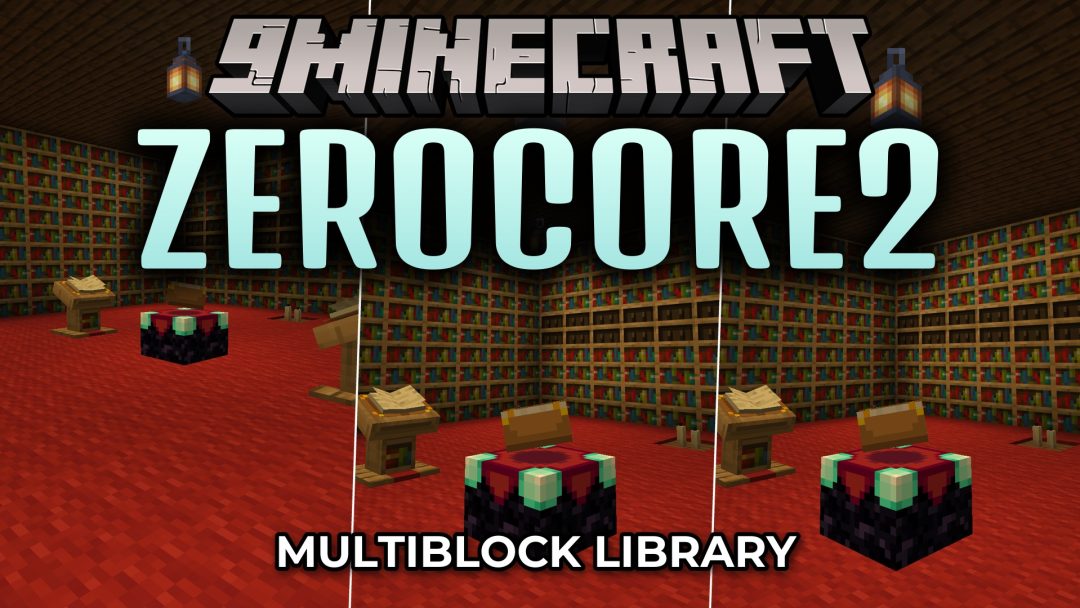ZeroCore2 9minecraft Mod