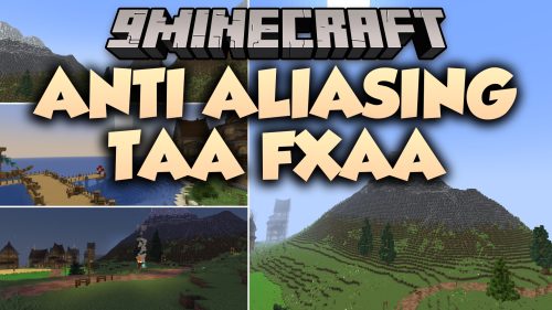 Anti Aliasing TAA FXAA Shaders