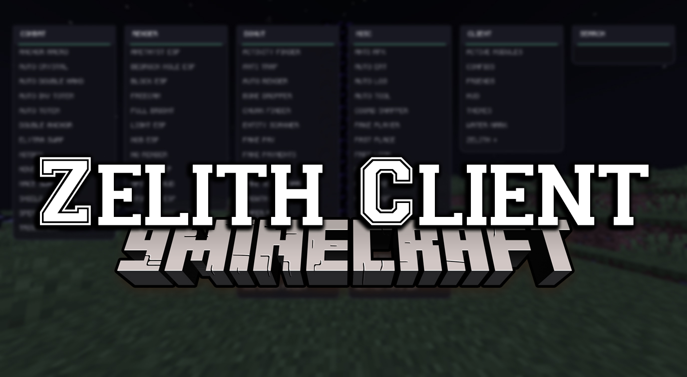 Zelith Client Mod