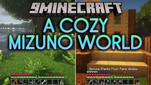 A Cozy Mizuno World Modpack