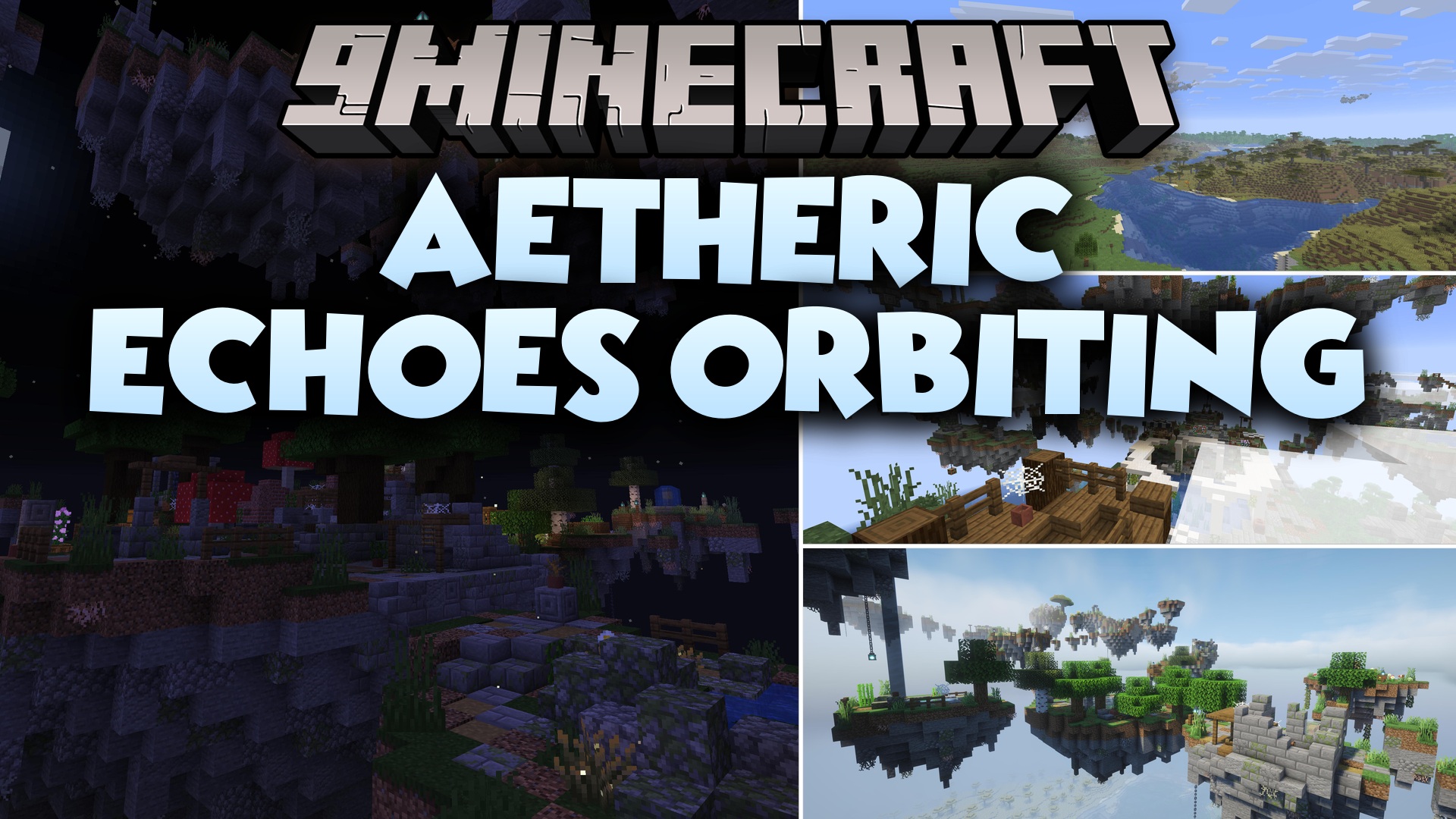 Aetheric Echoes Orbiting Mod