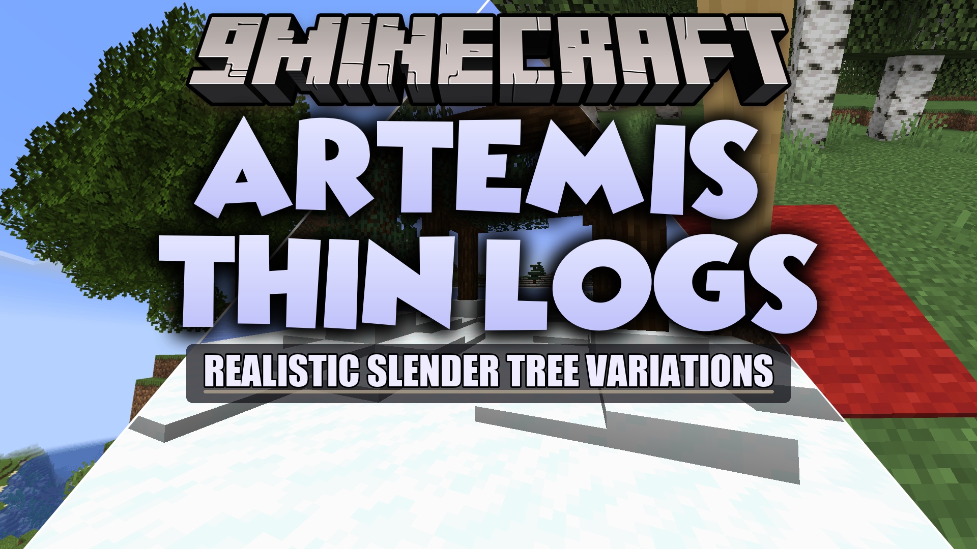 Artemis' Thin Logs Mod