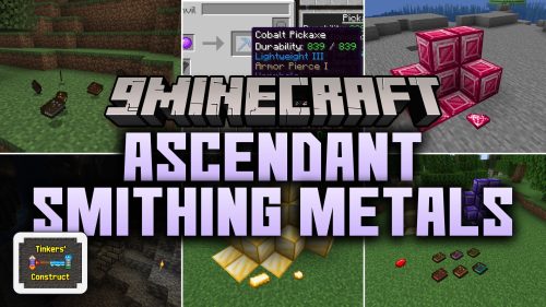 Ascendant Smithing Metals Mod (1.20.1) - Forge Endgame Tools Past Vanilla Limits