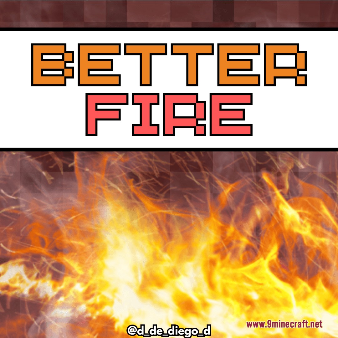 BETTER FIRE PVP Resource Pack Screenshot 4 A banner with blocky text displayed above a realistic burning fire background