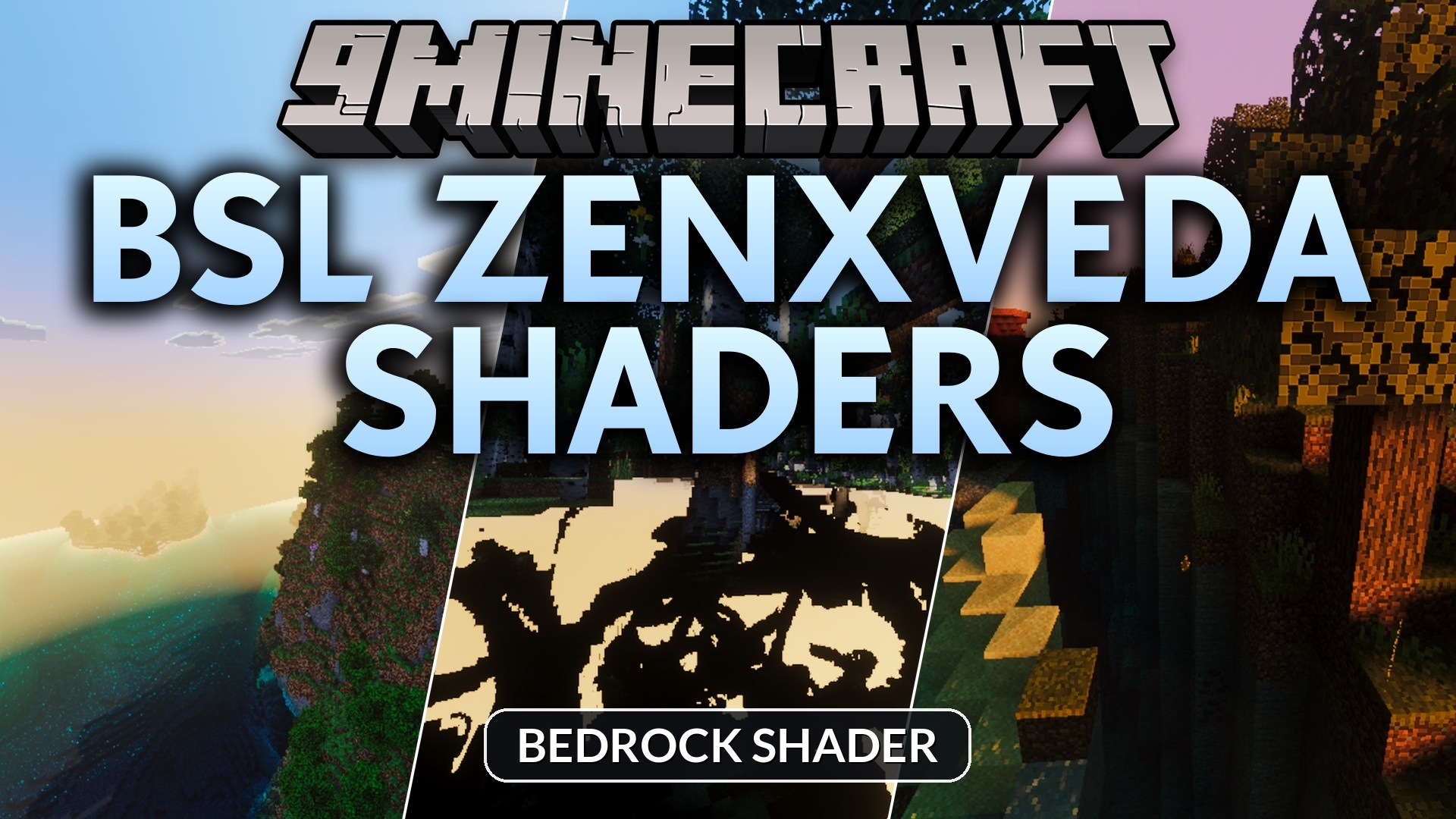 BSL ZenXveda Shaders