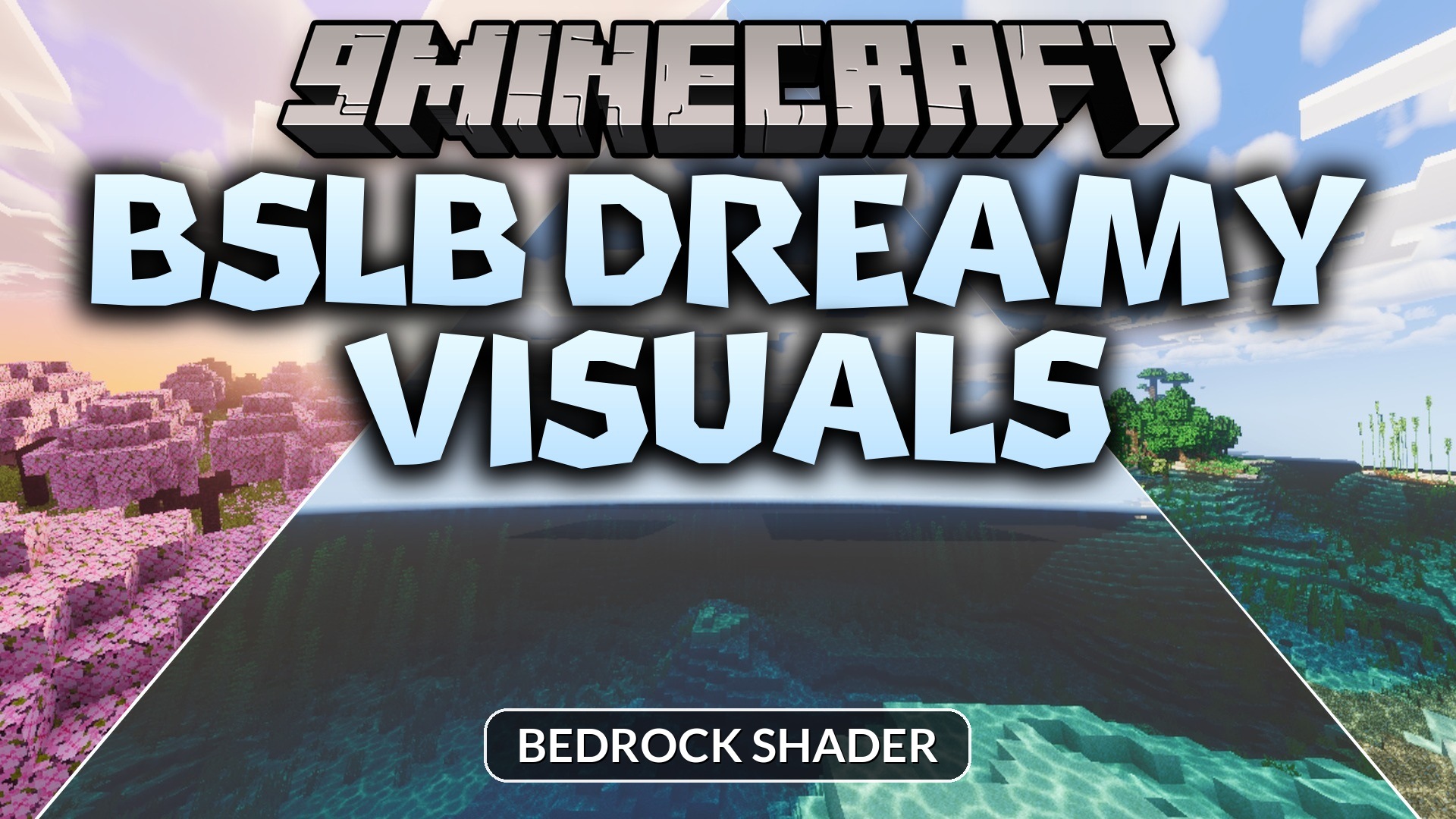 BSLB Dreamy Visuals Shader