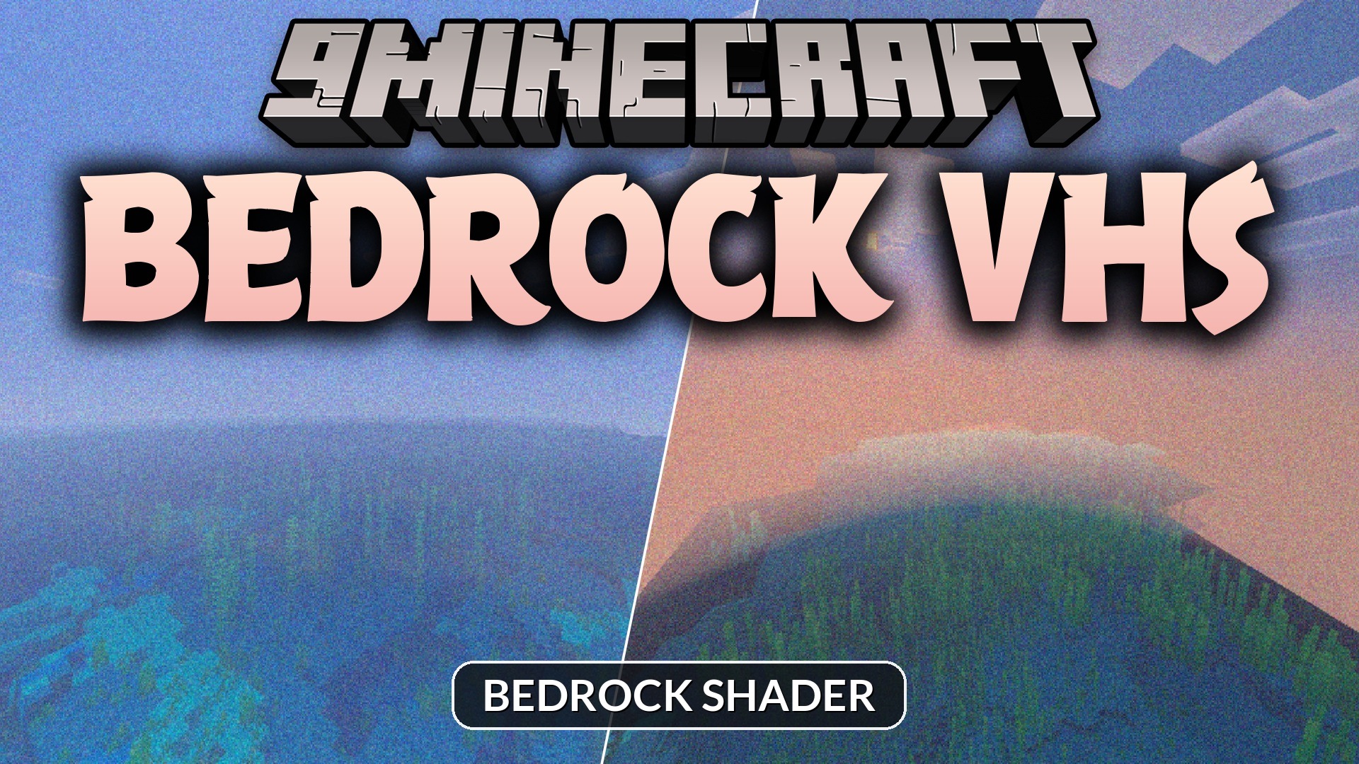 Bedrock VHS Shader