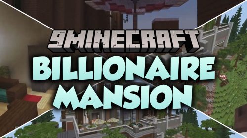 Billionaire Mansion Map